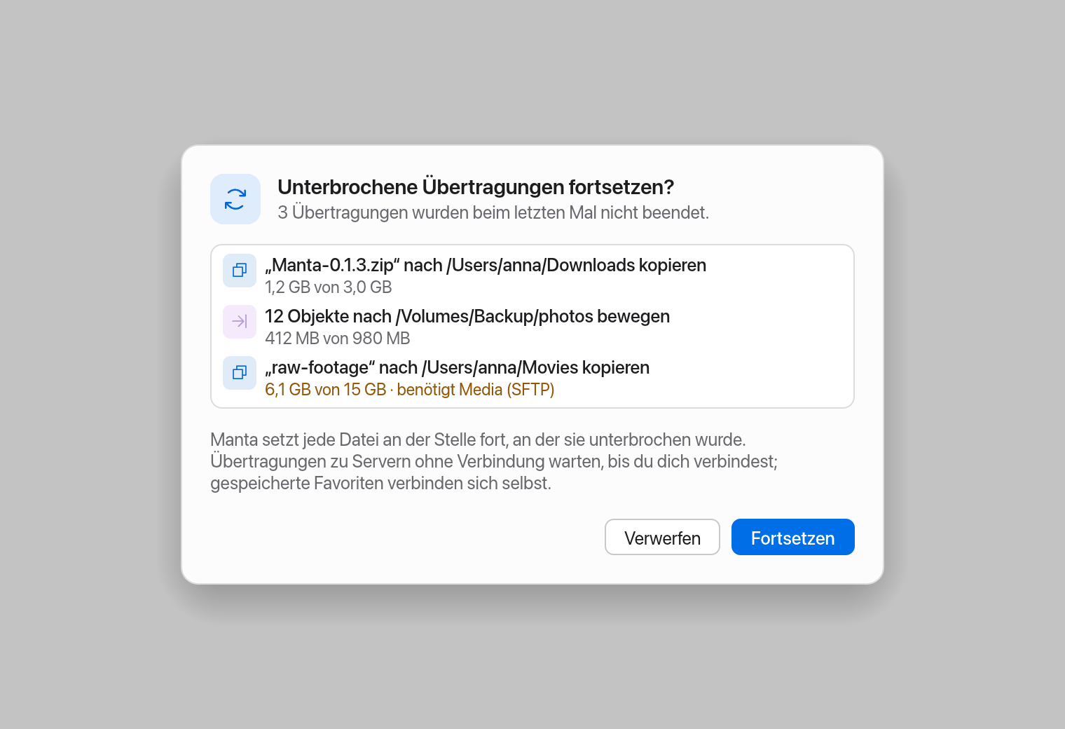Dialog „Unterbrochene Übertragungen fortsetzen?“