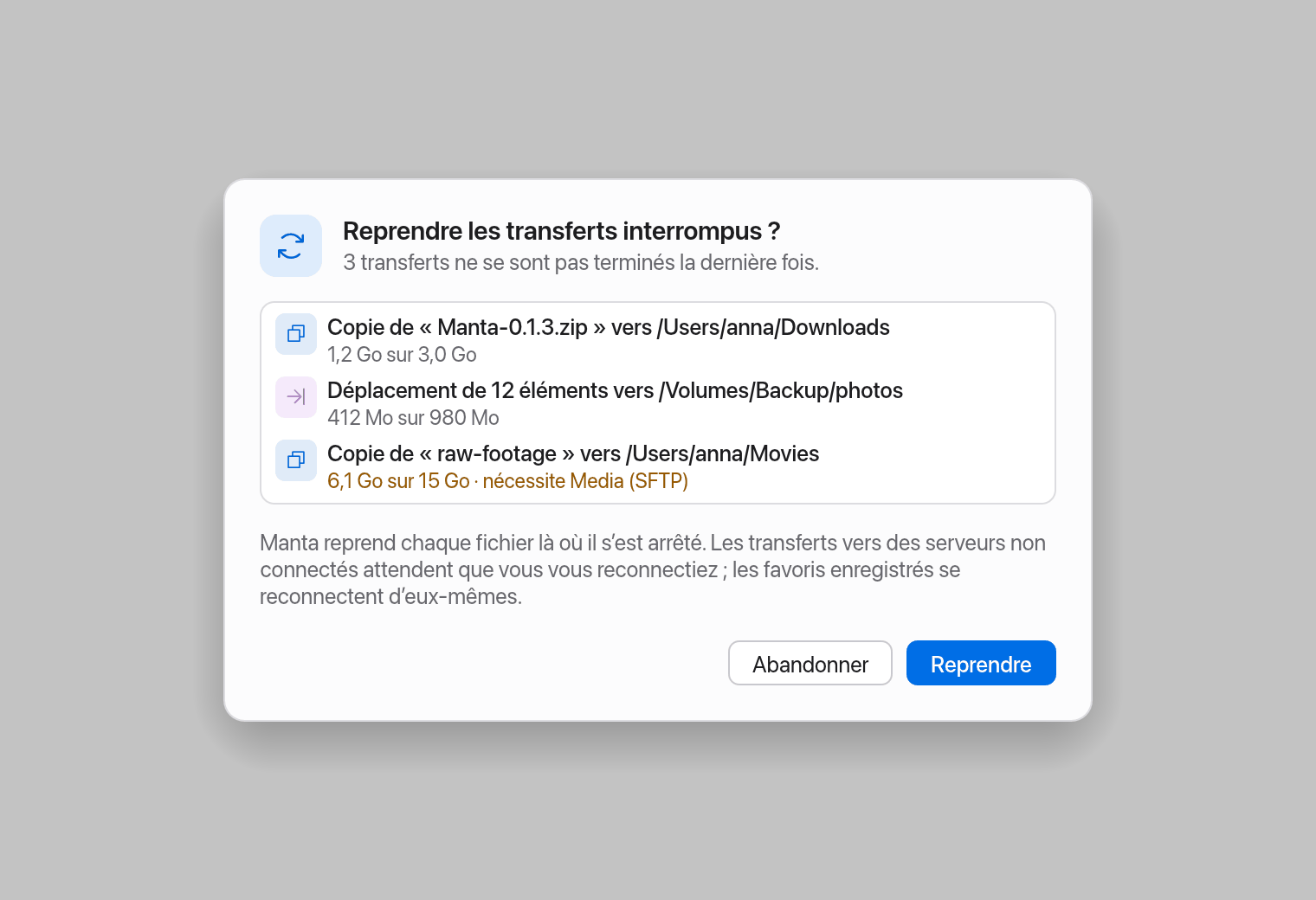 La question « Reprendre les transferts interrompus ? »